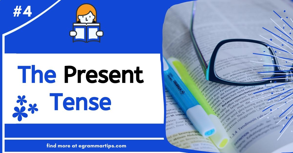 Quiz 2: The Present Tense