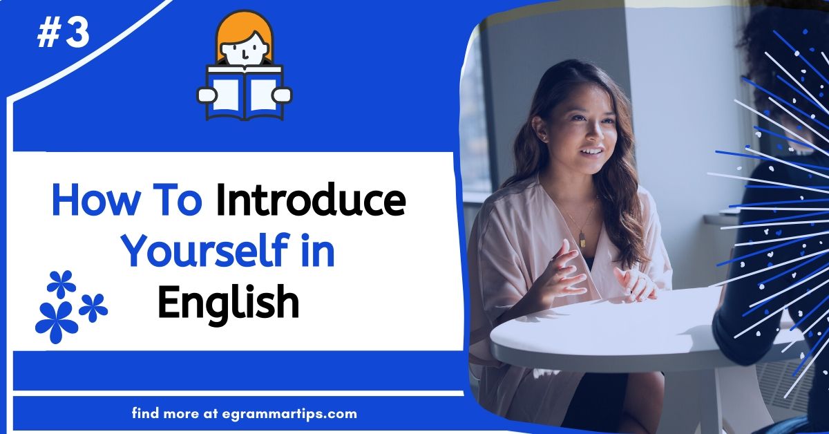 How To Introduce Yourself in English