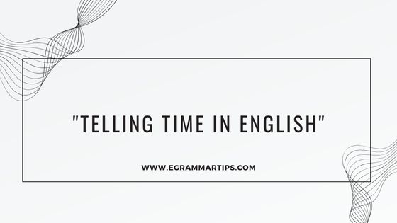 Day 2: Telling Time  in English