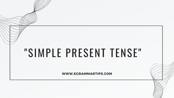 Day 5 .2. : The Present simple Tense