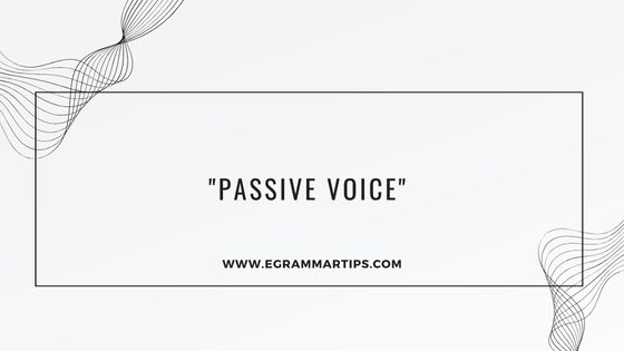 PASSIVE VOICE