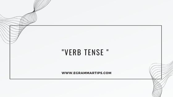 verb Tense quiz